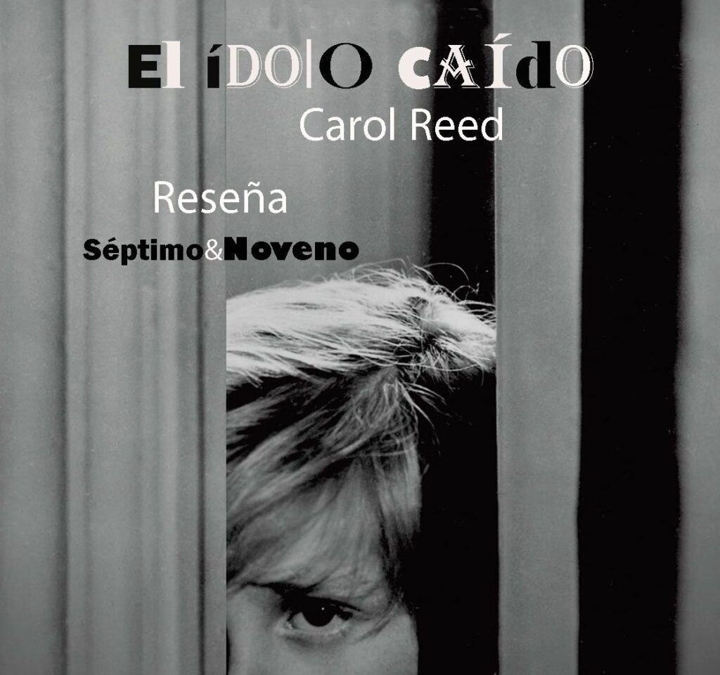 El idolo caido. Reseña